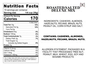Roasted/Salted Deluxe Mix