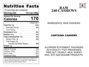 Raw 240 Cashews